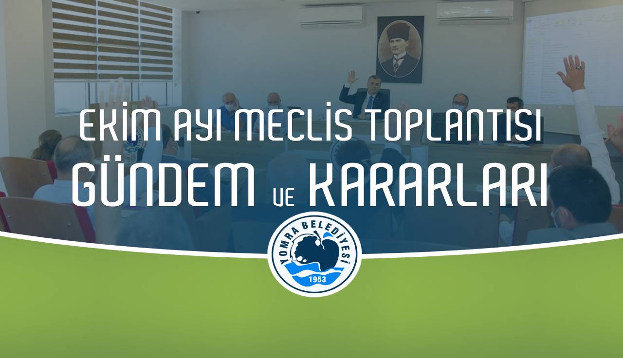 2020 Ekim ayı meclis gündem ve kararları