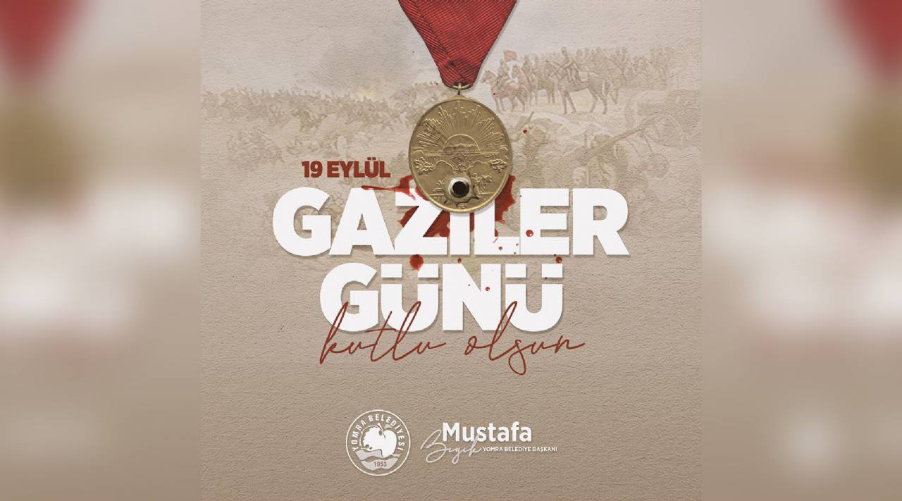 GAZİLER GÜNÜ KUTLU OLSUN