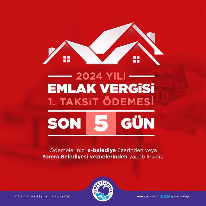 2024 YILI EMLAK VERGİSİ 1.TAKSİDİ