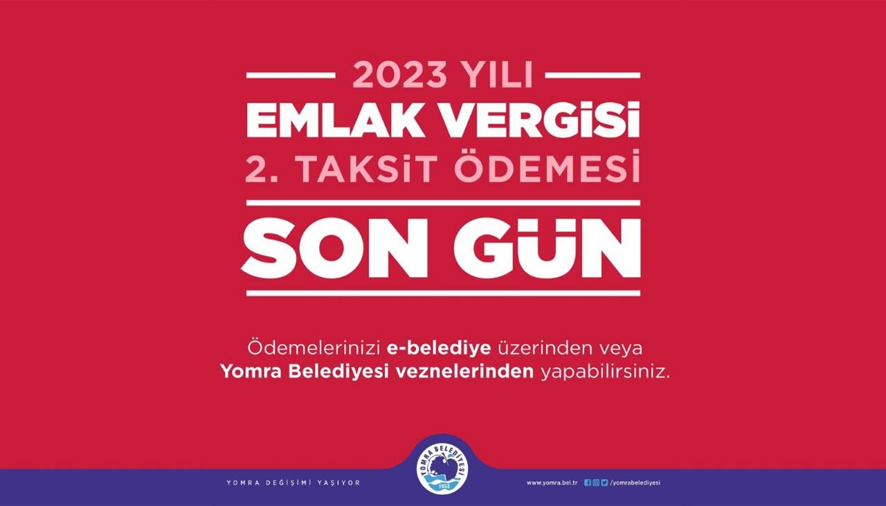 2023 YILI EMLAK VERGİSİ 2.TAKSİDİ