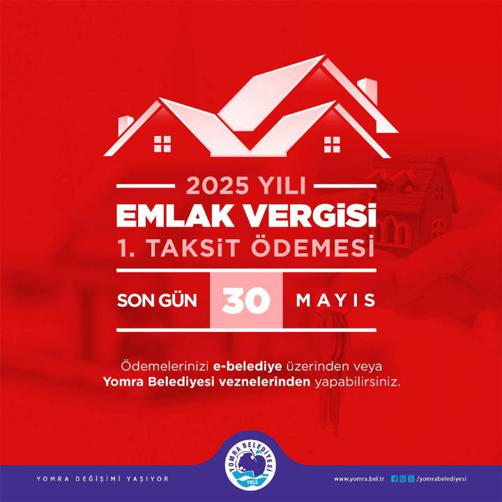 2025 YILI EMLAK ÇEVRE/TEMİZLİK VE İLAN/REKLAM VERGİSİ