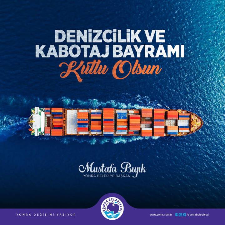 1 TEMMUZ DENİZCİLİK VE KABOTAJ BAYRAMI KUTLU OLSUN