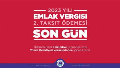 2023 YILI EMLAK VERGİSİ 2.TAKSİDİ